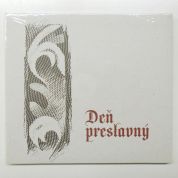 CD Deň preslavný