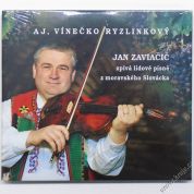 CD Jan Zaviačič - Aj, vínečko ryzlinkový